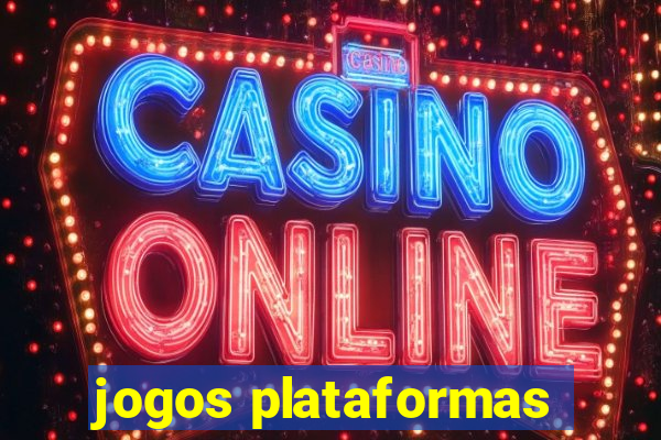 jogos plataformas